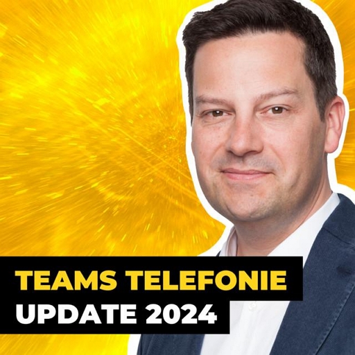 Teams Telefonie Update 2024