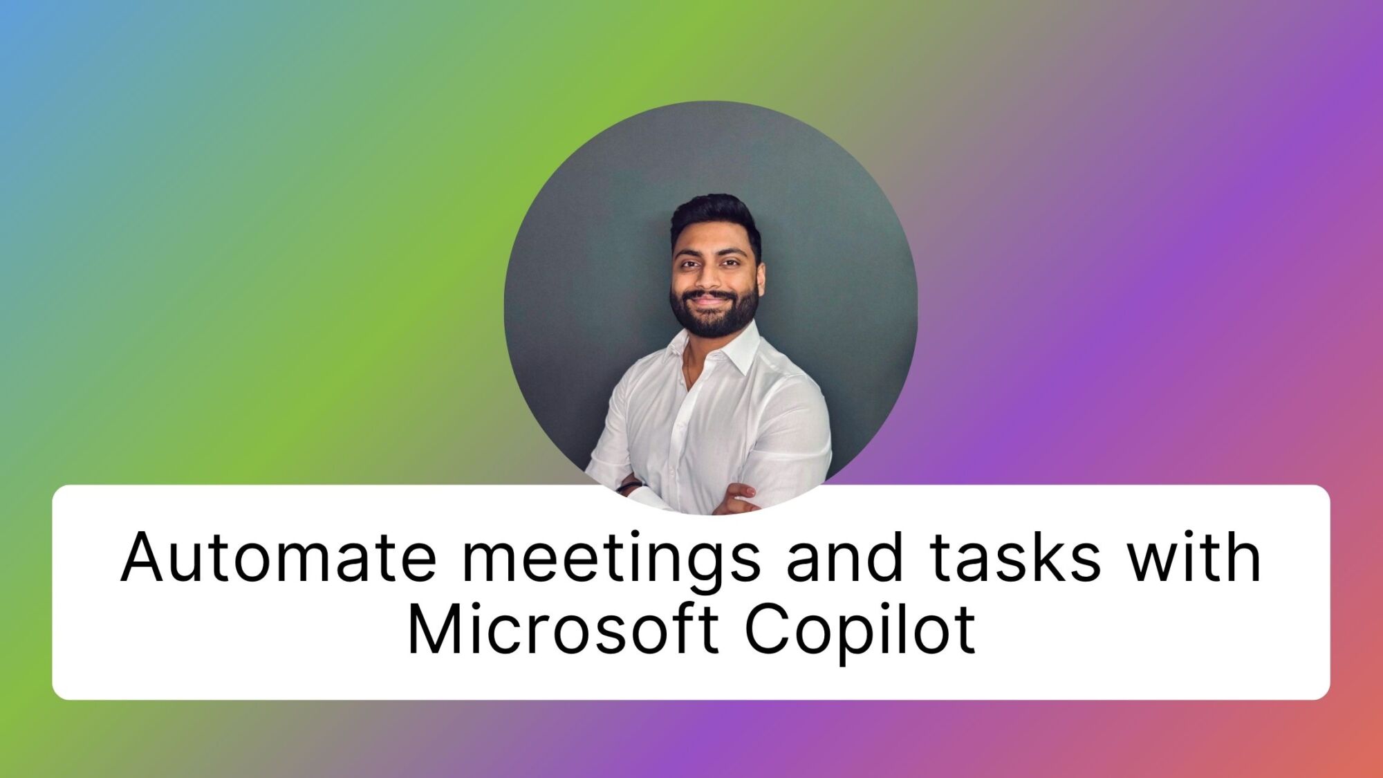Work more efficiently with Microsoft 365 Copilot Meetings