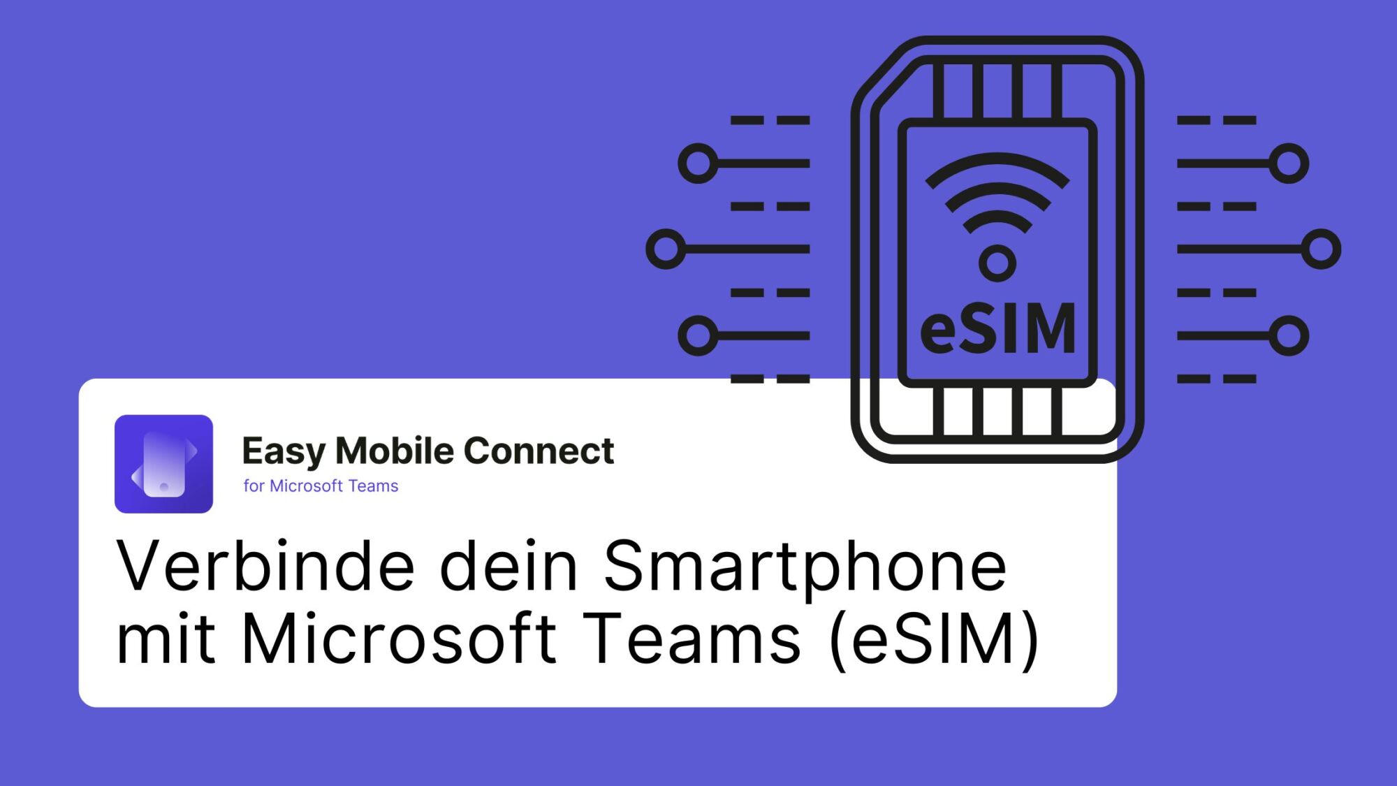 Verbinde dein Smartphone mit Microsoft Teams (eSIM)
