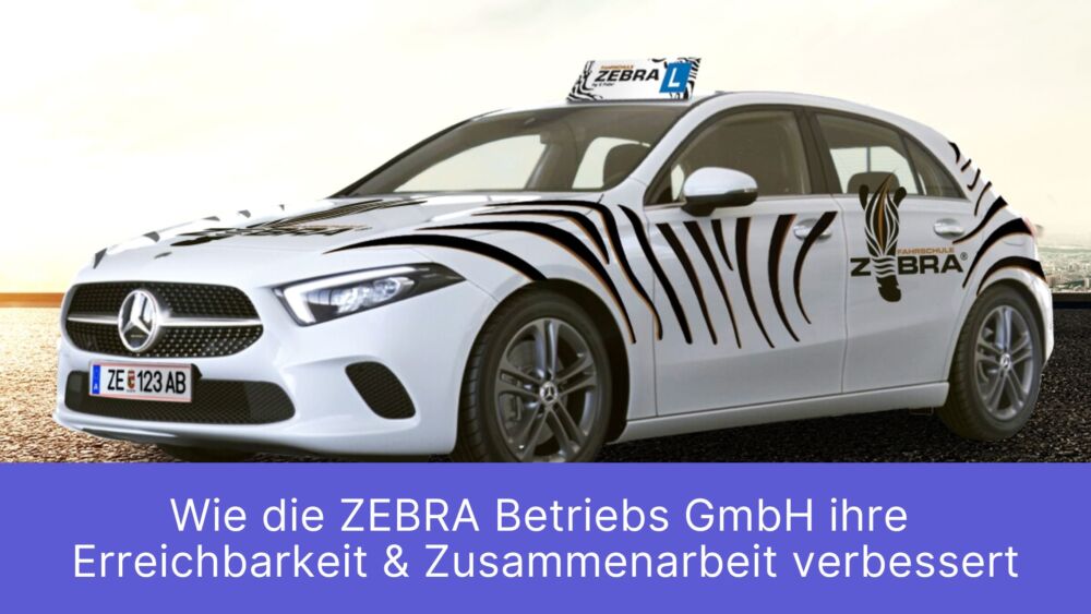 Wie die ZEBRA Betriebs GmbH mit Easy Calling die Erreichbarkeit und Zusammenarbeit verbessert