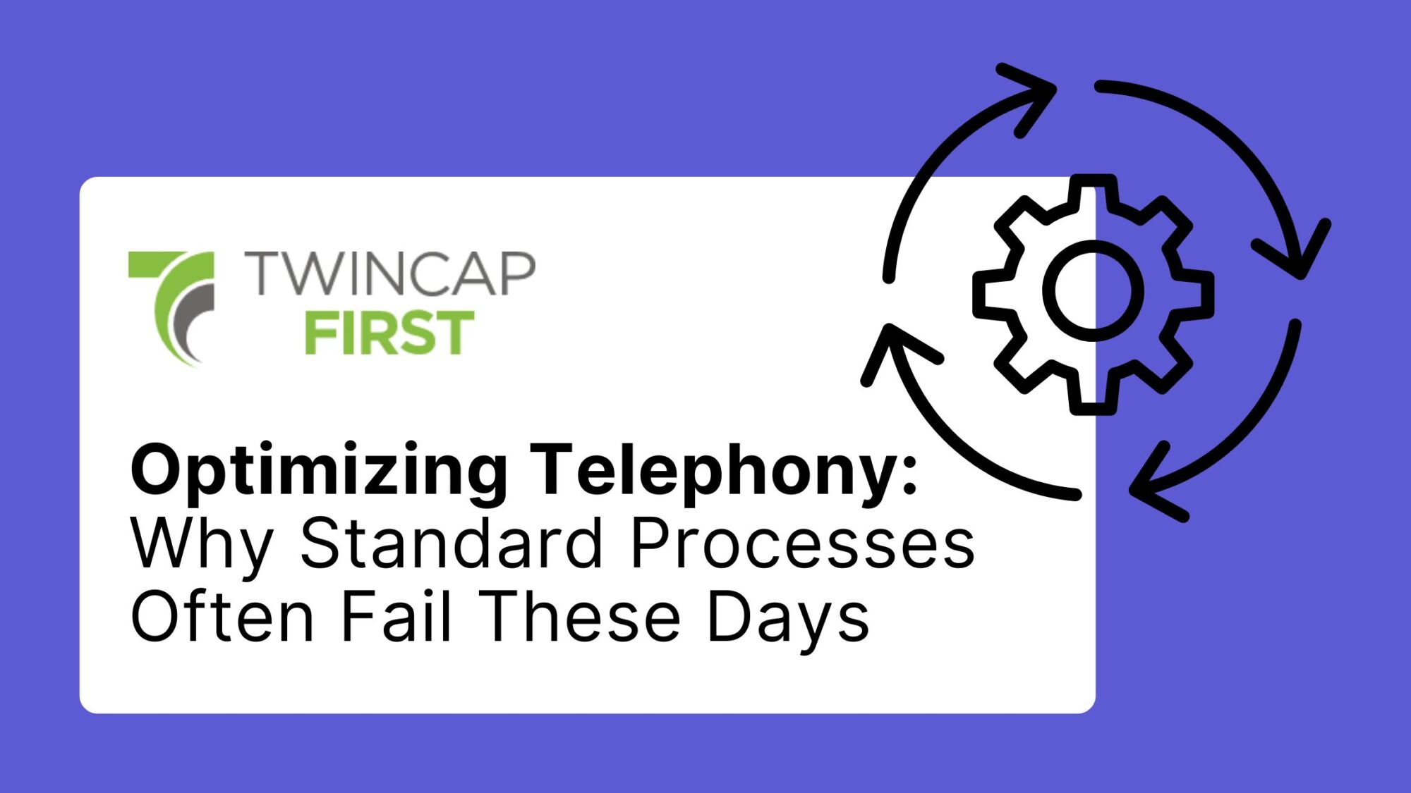 Optimize Microsoft Teams telephony - why standard processes often fail these days