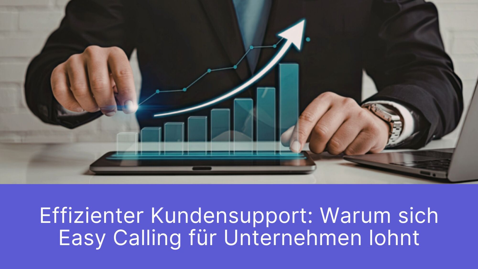 Warum sich Easy Calling für Unternehmen lohnt: Effizienter Kundensupport mit Microsoft Teams